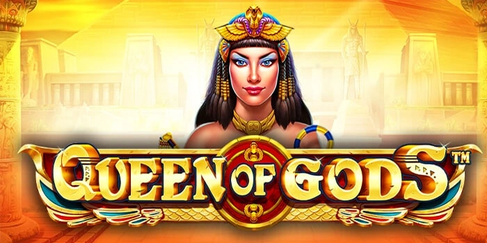 Tips Gacor Menang Slot Queen Of Gods Tanpa Ribet