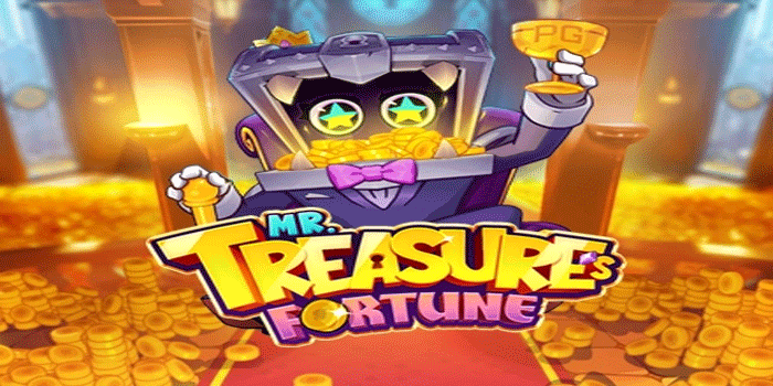 Strategi Gacor Slot Mr Treasures Fortune Kemenangan Berlipat