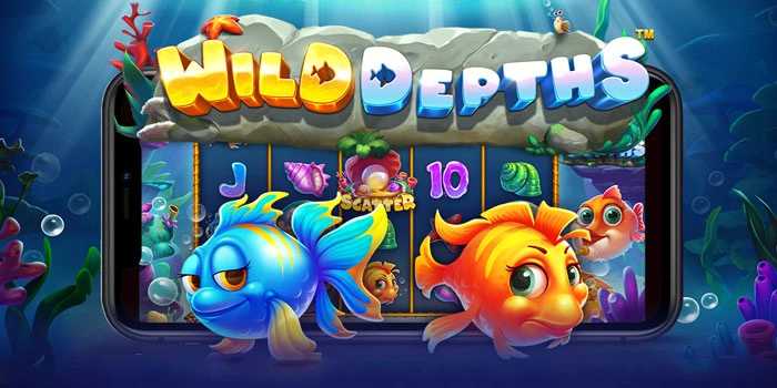 Panduan Lengkap Fitur Scatter Slot Wild Depths Terbaru
